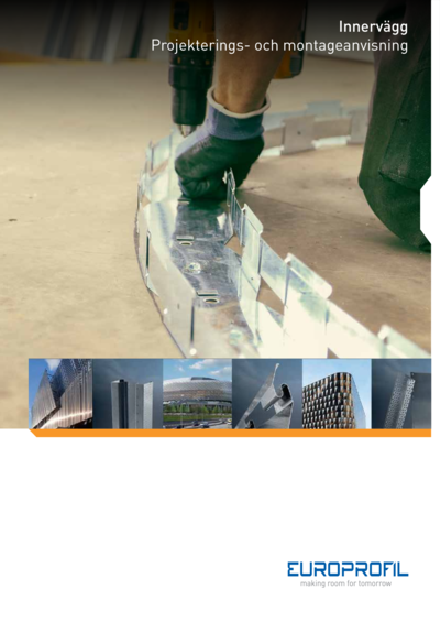 Innervägg - Projekterings- och montageanvisning