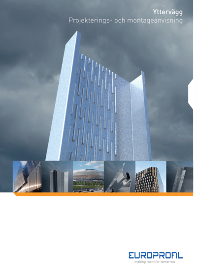 Yttervägg - Projekterings- och montageanvisning